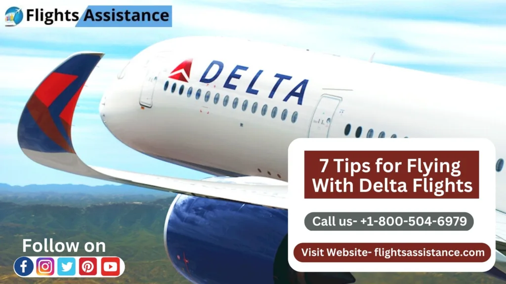 7 tips for flying with delta airlines