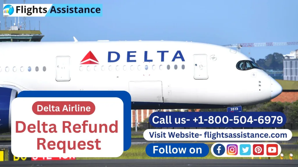 Delta Refund Request