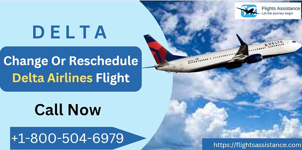 Delta Reschedule Flights