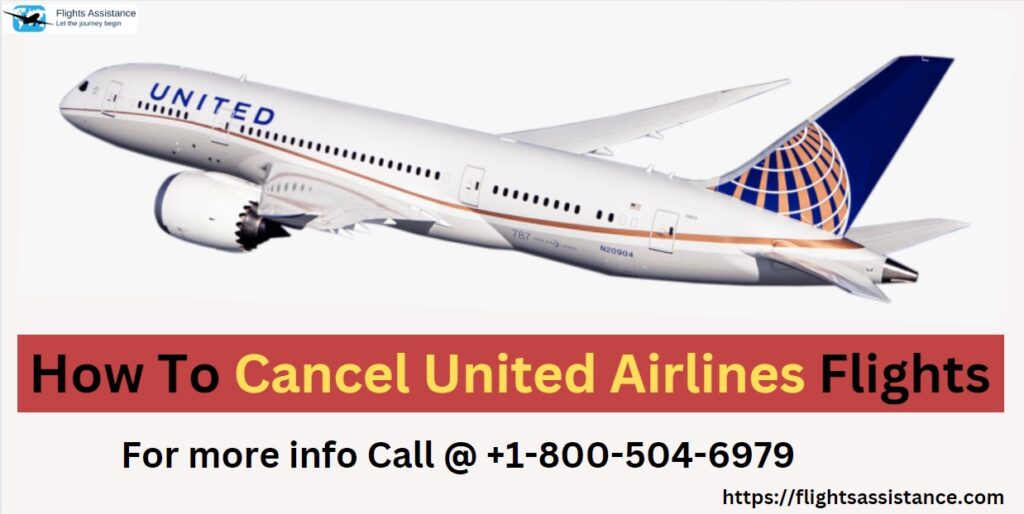 cancel United Airlines flight