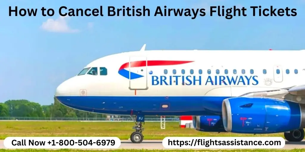 How to cancel british airways tickets