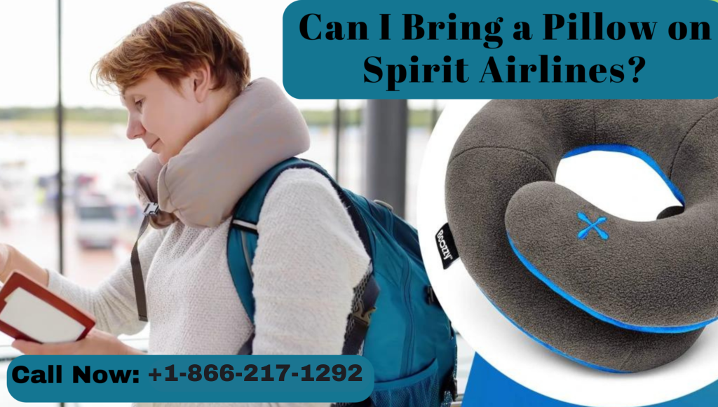 Can I Bring a Pillow on Spirit Airlines