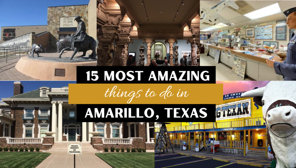 best things to do in Amarillo Texas