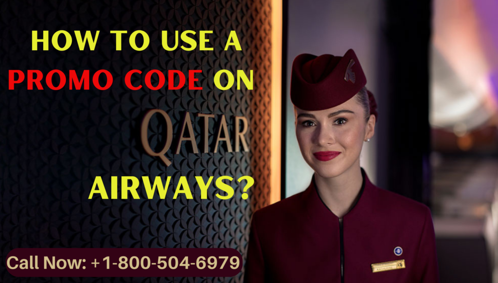 How to Use a Promo Code on Qatar Airways