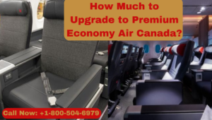 Upgrade to Premium Economy Air Canada