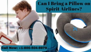 Can I Bring a Pillow on Spirit Airlines