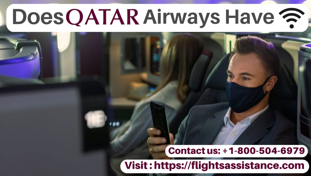 Does Qatar Airways Have WiFi