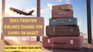 Does Frontier Airlines Charge for Carry On Bags