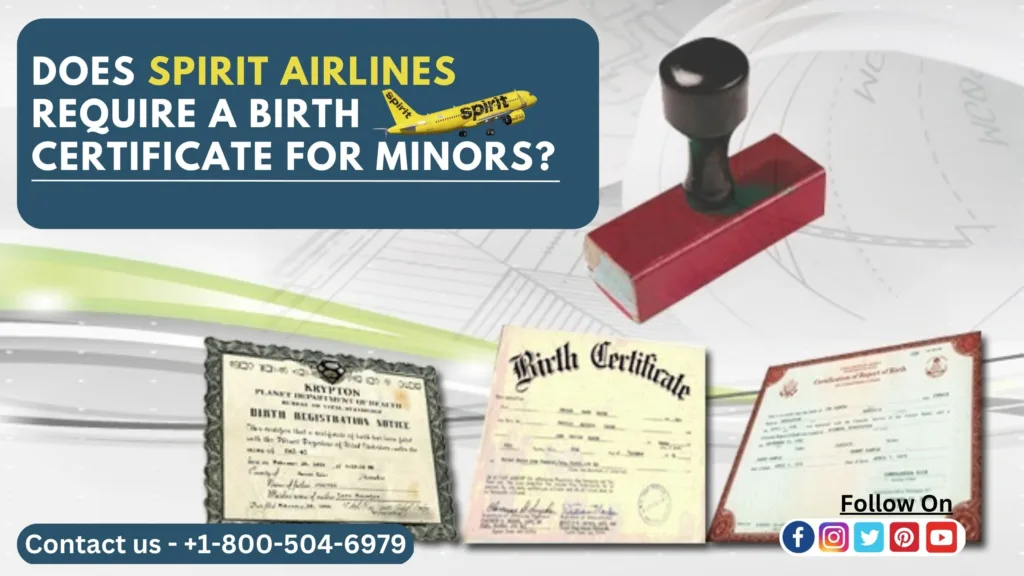 Spirit Airlines Require Birth Certificate