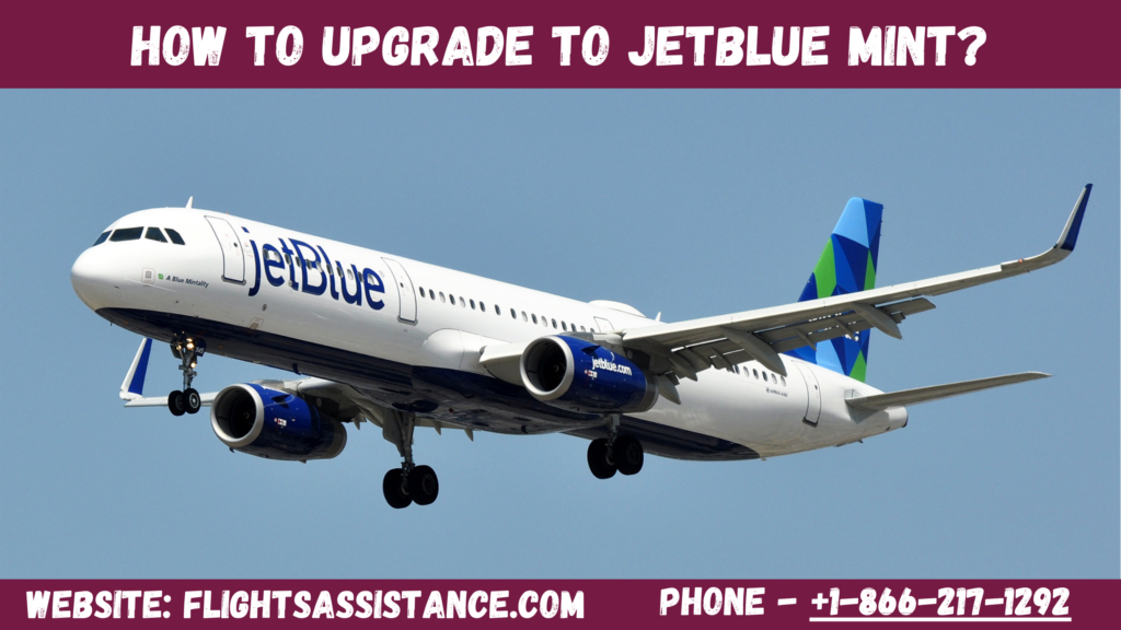 JetBlue Mint Upgrade