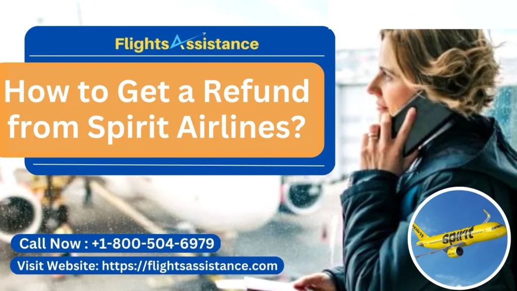Get a Refund from Spirit Airlines