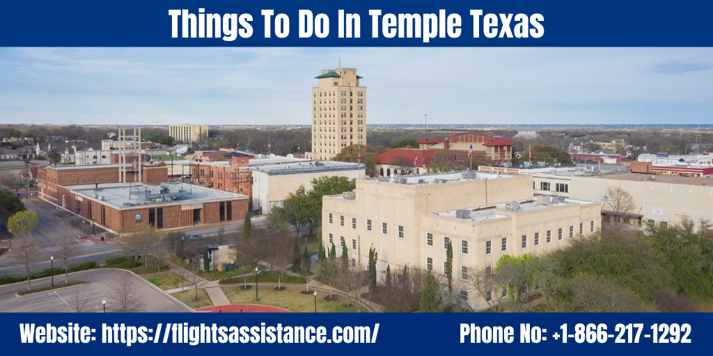 Things To Do In Temple Texas