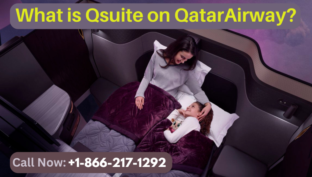 What is Qsuite on Qatar Airways