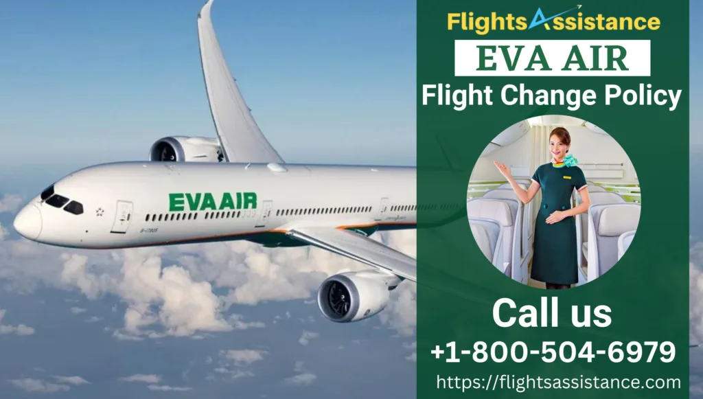 Eva Air Flight Change Policy