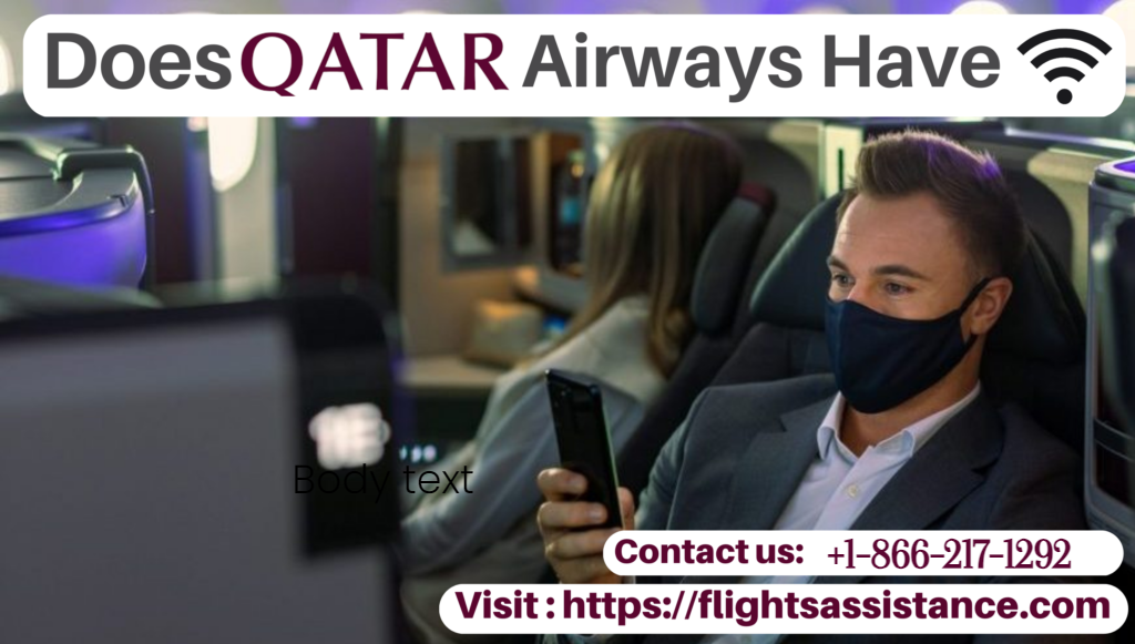 Does Qatar Airways Have WiFi