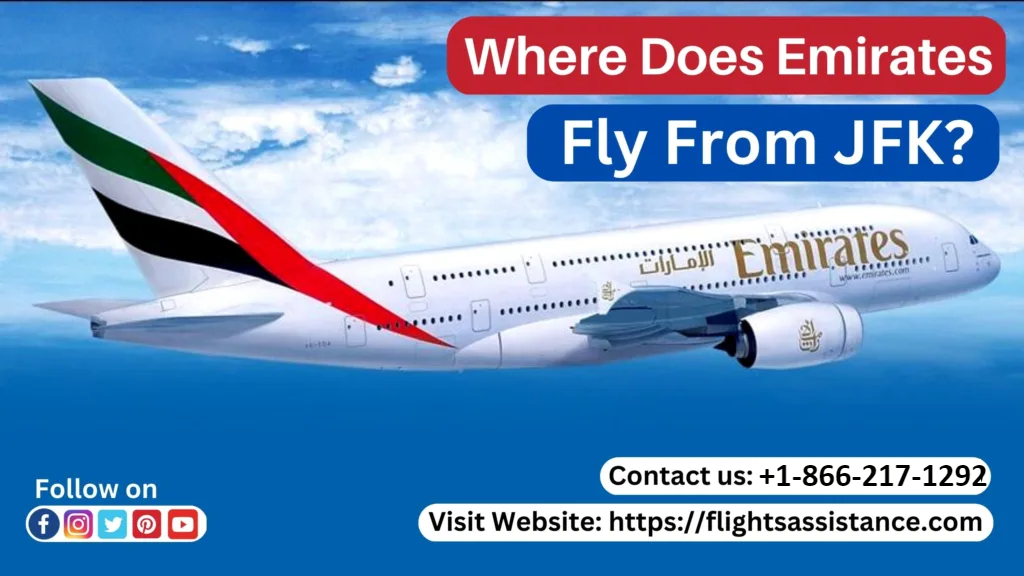 Where Does Emirates Fly From JFK