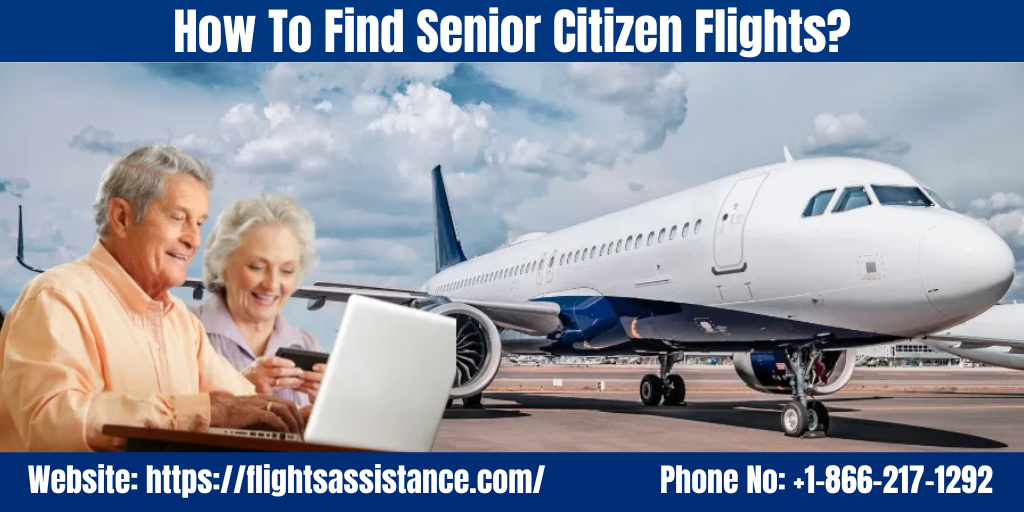 Senior Citizen Flights