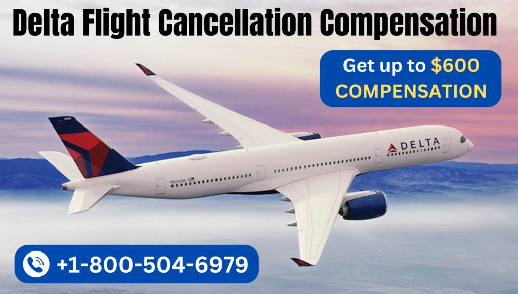 Delta Flight Cancellation Compensation