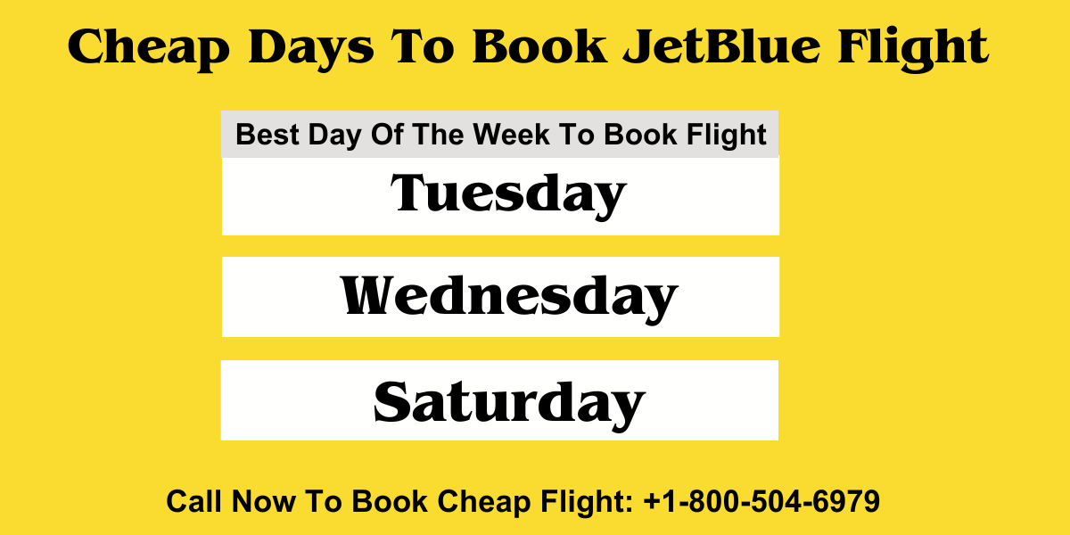 Best day To Book JetBlue Flights