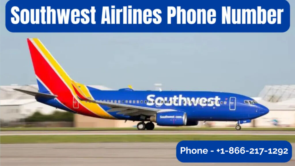 Southwest Airlines Customer Service Phone Number