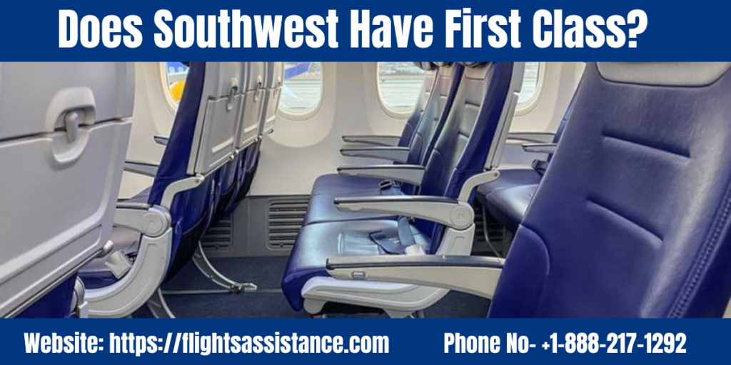 Does Southwest Have First Class