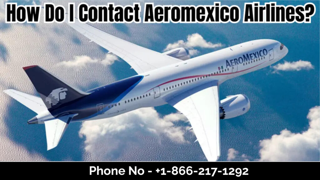 Aeromexico Customer Service