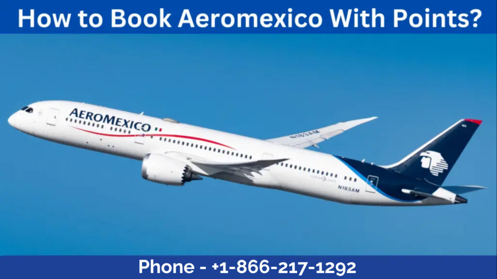 Book Aeromexico With Points