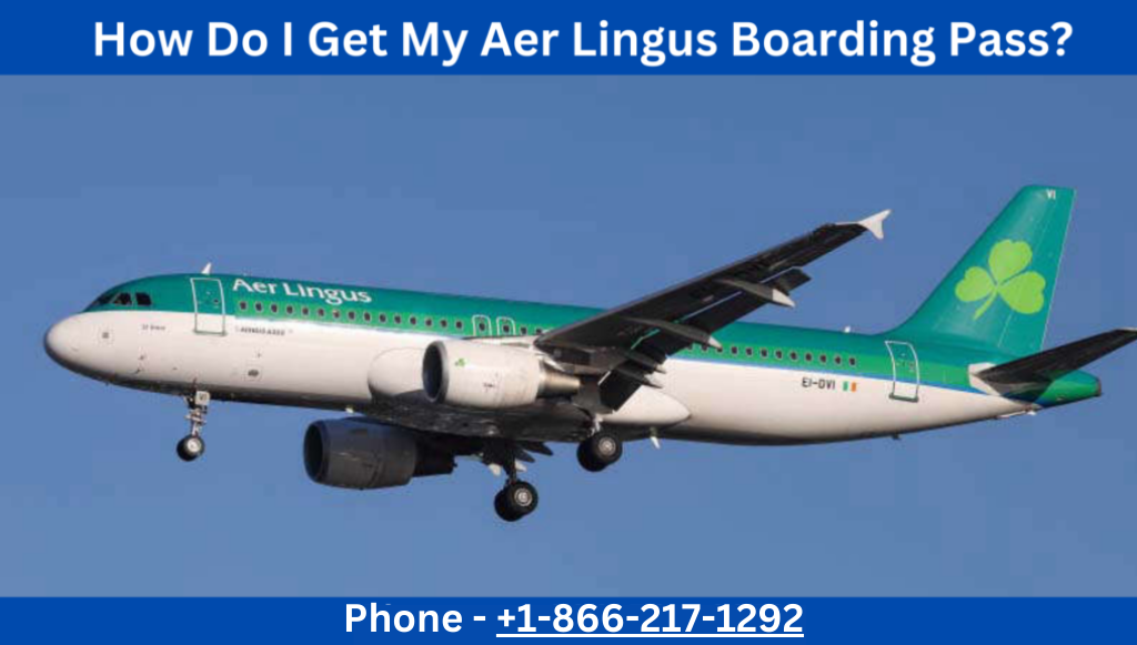 Get Aer Lingus Boarding Pass