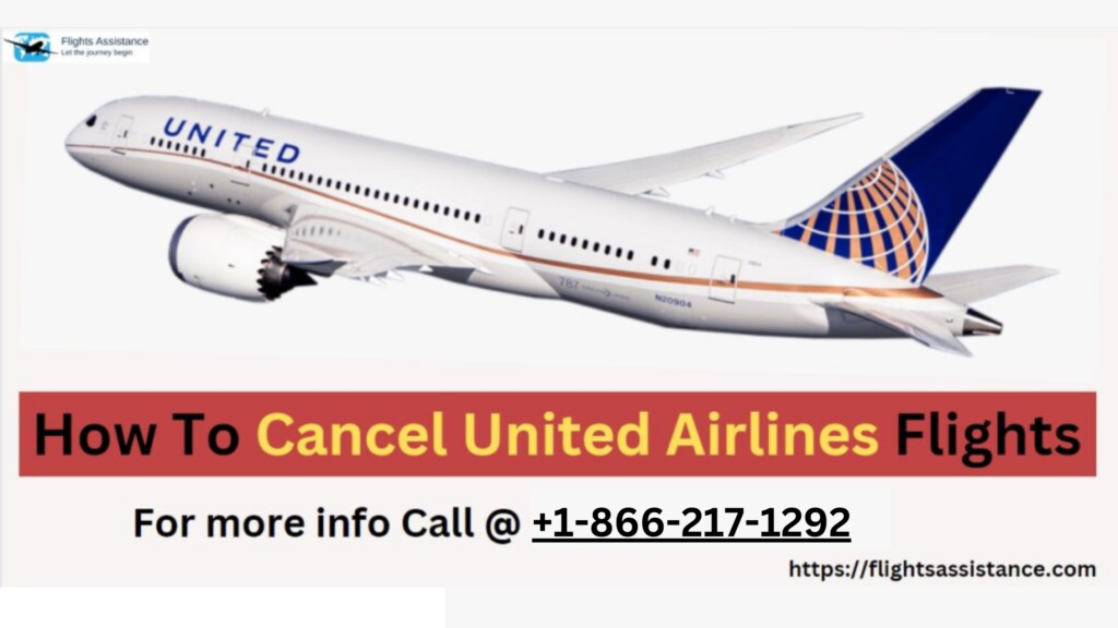 cancel United Airlines flight