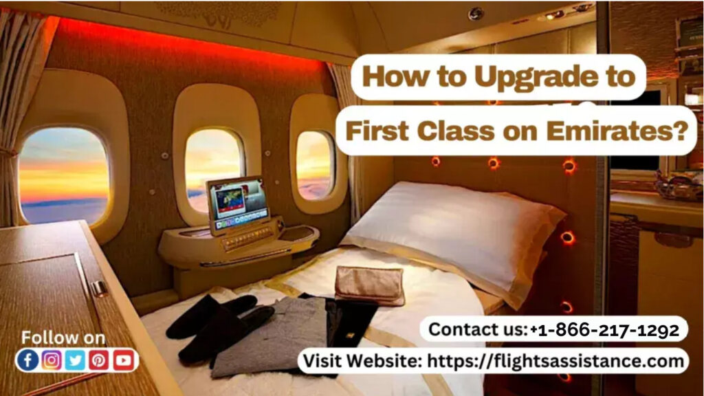 Upgrade to First Class on Emirates
