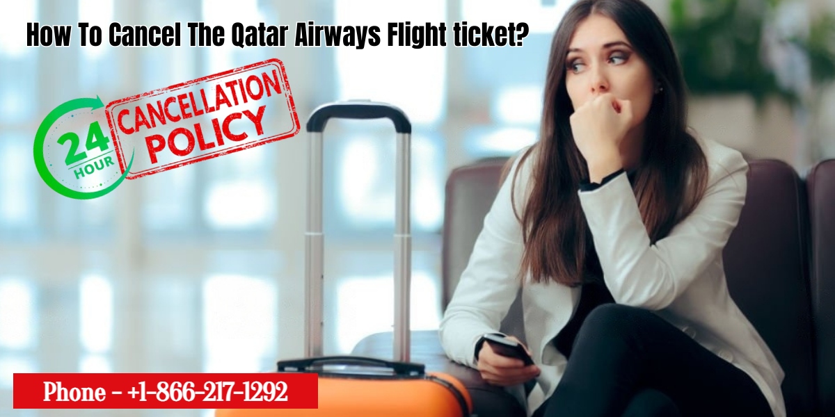 Cancel qatar airways flight