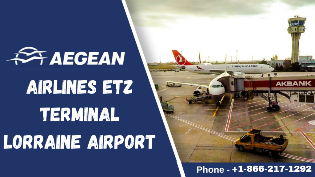 Aegean Airlines ETZ Terminal