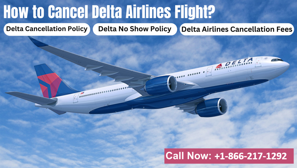 How To Cancel Delta Flight