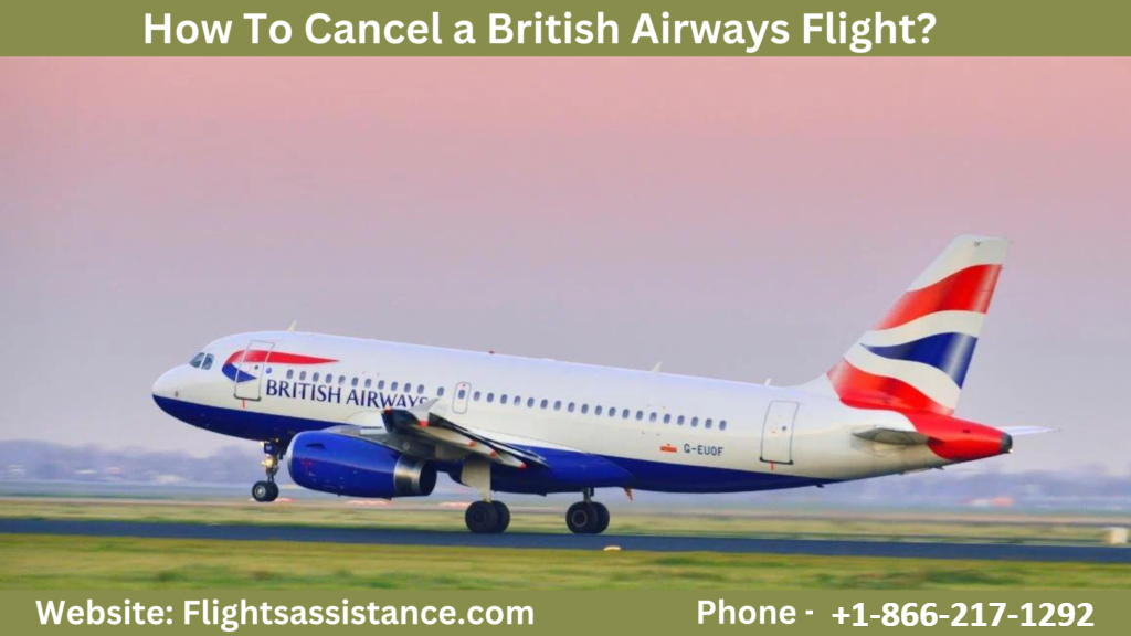 How to Cancel a British Airways Flight