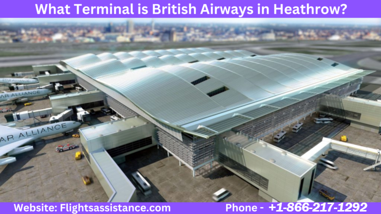 What Terminal is British Airways in Heathrow