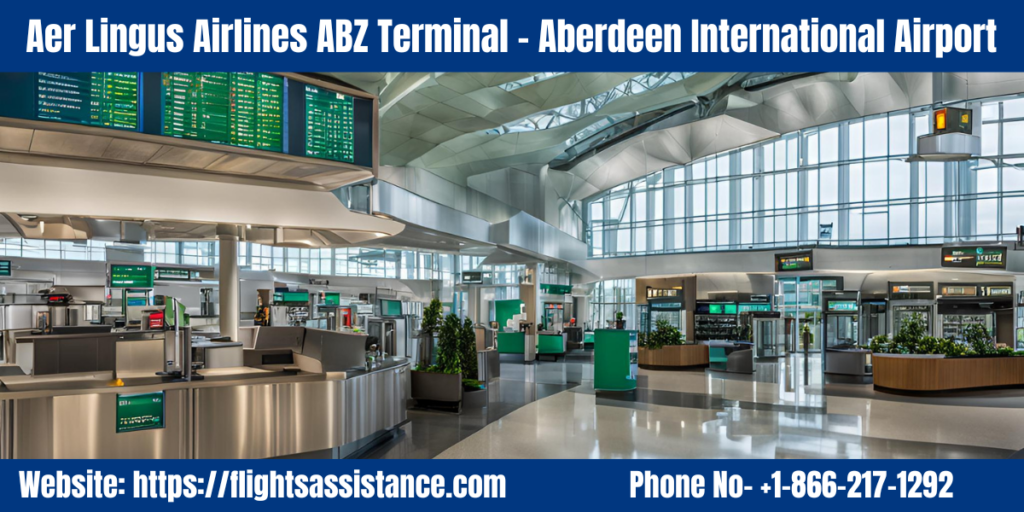 Aer Lingus Airlines ABZ Terminal