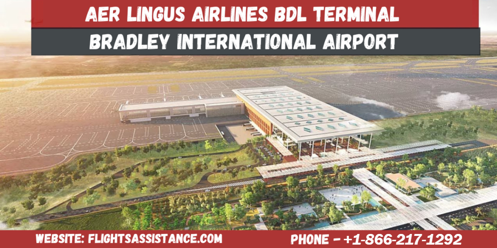 Aer Lingus Airlines BDL Terminal
