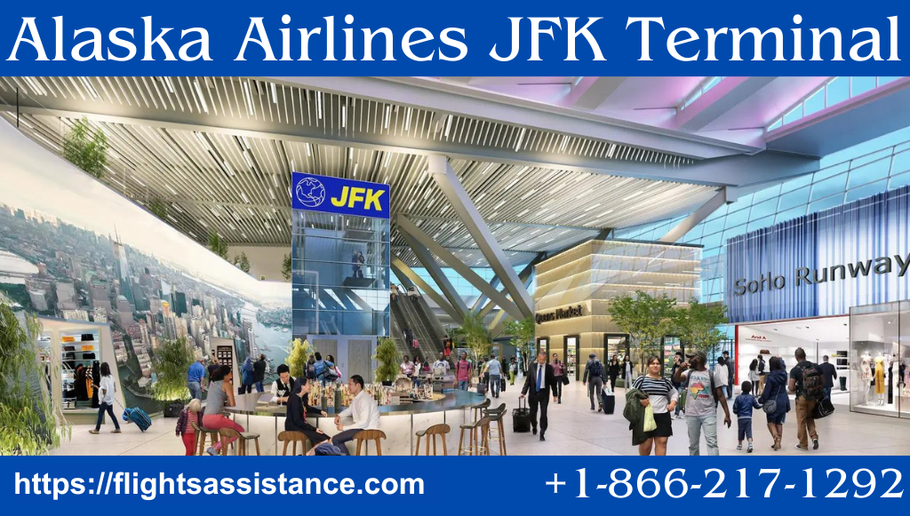 Alaska Airlines JFK Terminal