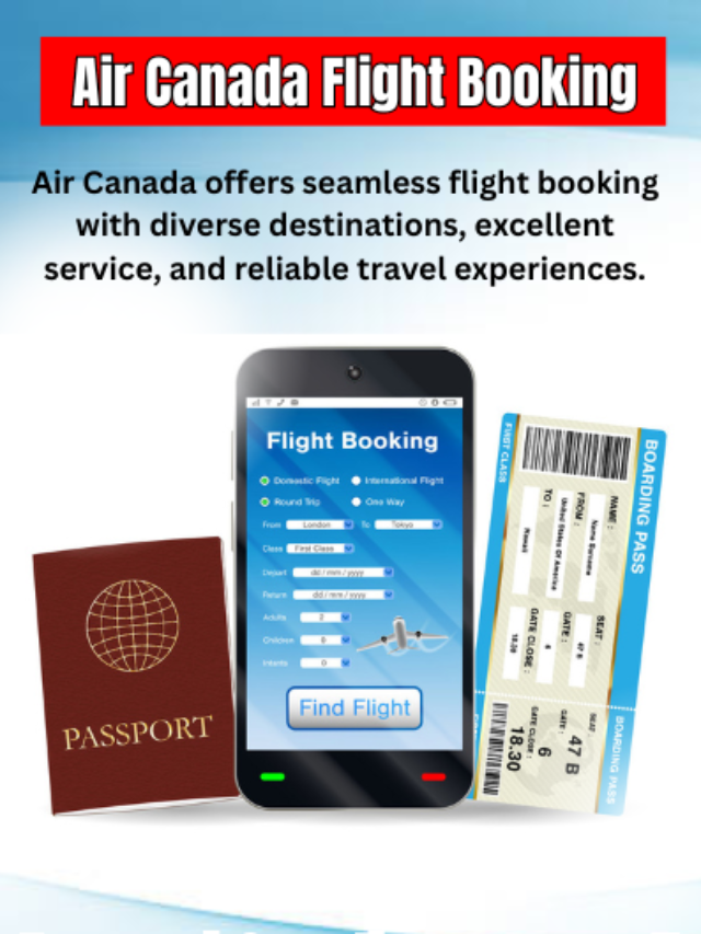 Air Canada Services Given By Flights Assistance