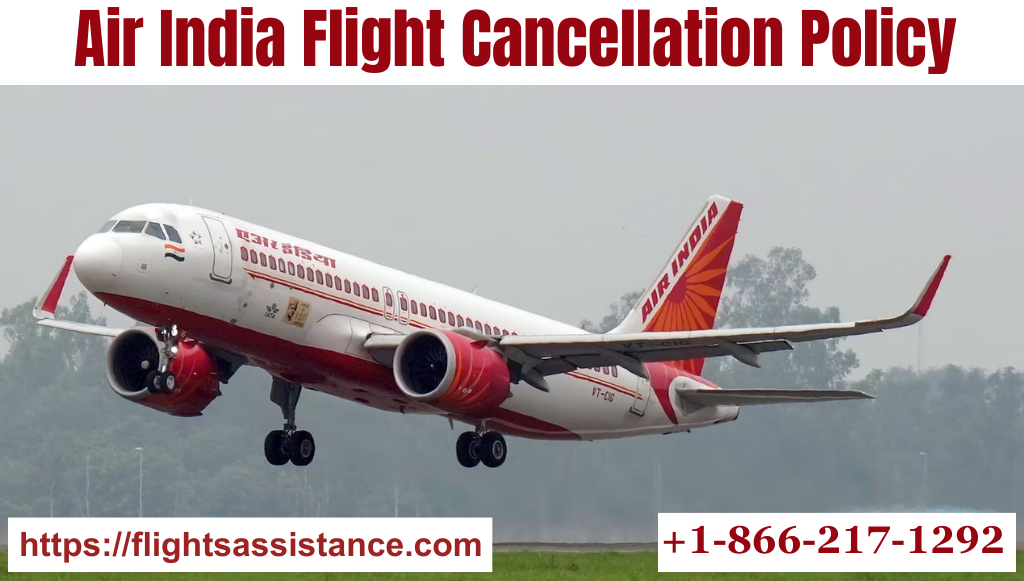 Air India Cancellation Policy