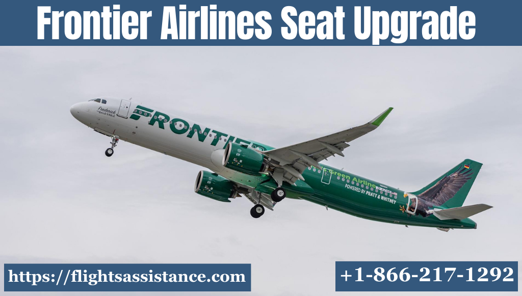 Frontier Airlines Seat Upgrade