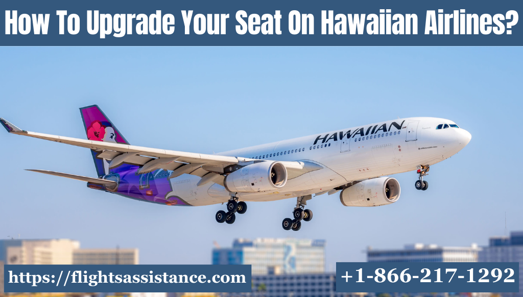 Hawaiian Airlines Upgrade