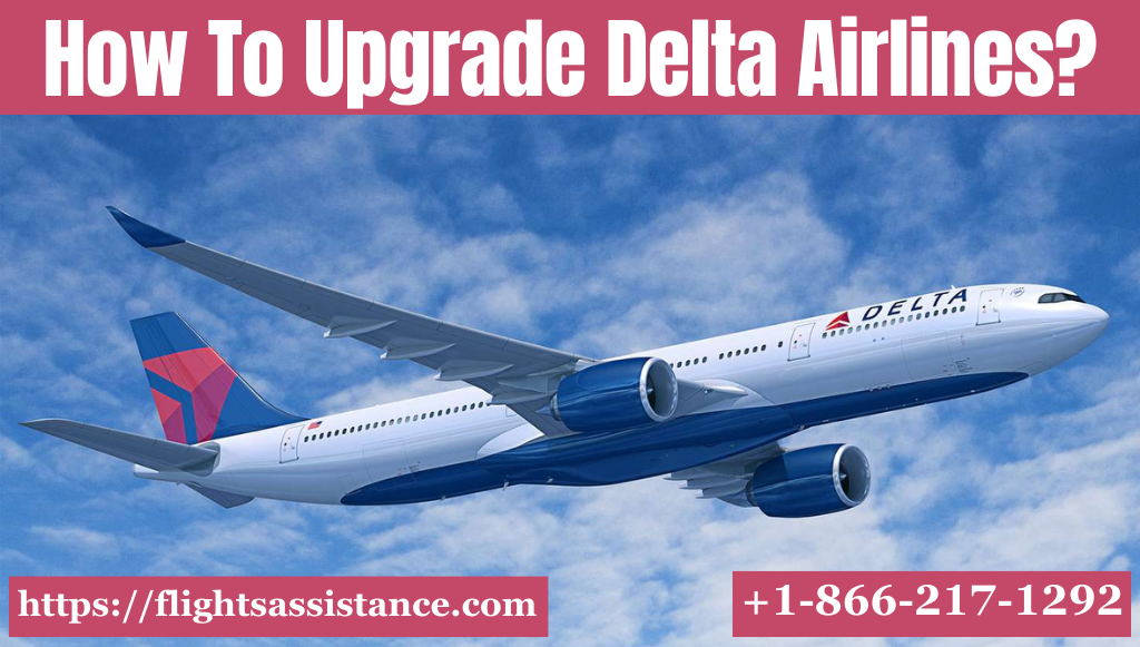 Delta Airlines Upgrade