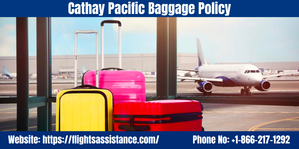 Cathay Pacific Baggage Policy