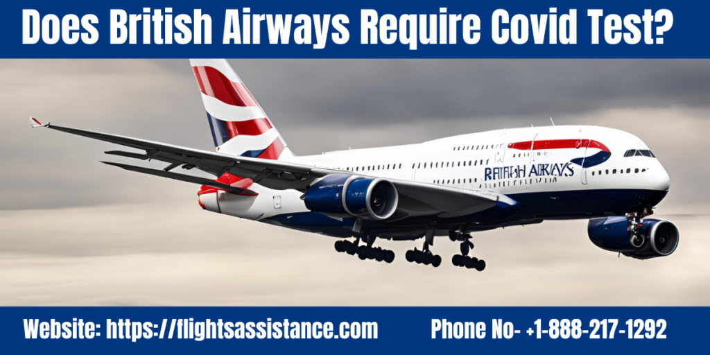 Does British Airways Require Covid Test