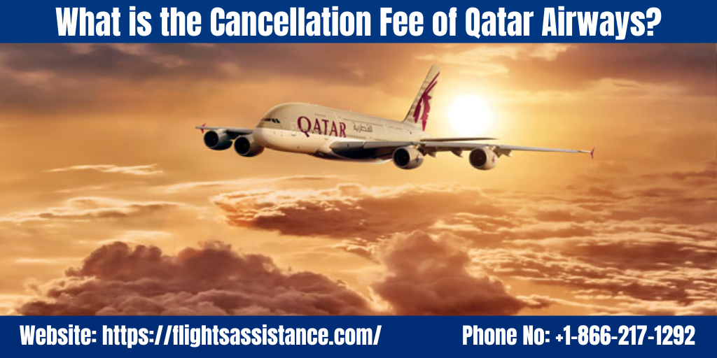 Qatar Airways Cancellation Fee