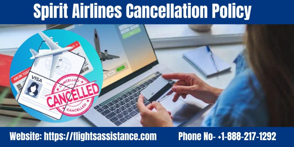 Spirit Cancellation Policy