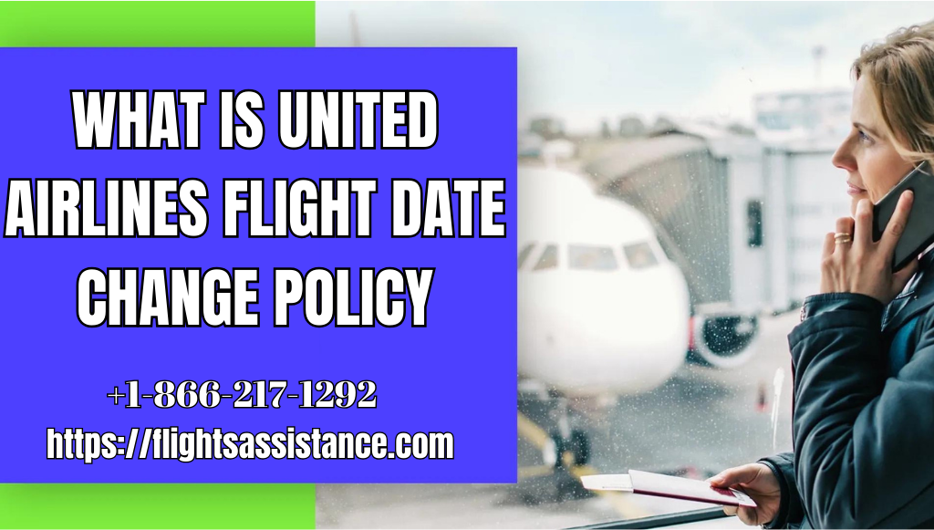 united flight date change
