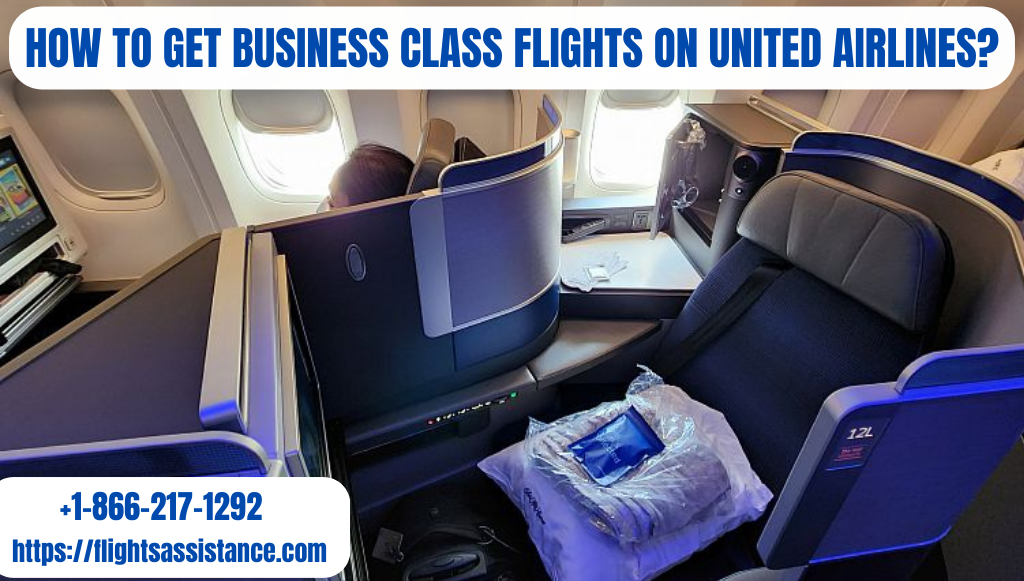 How to get business class flights on United Airlines