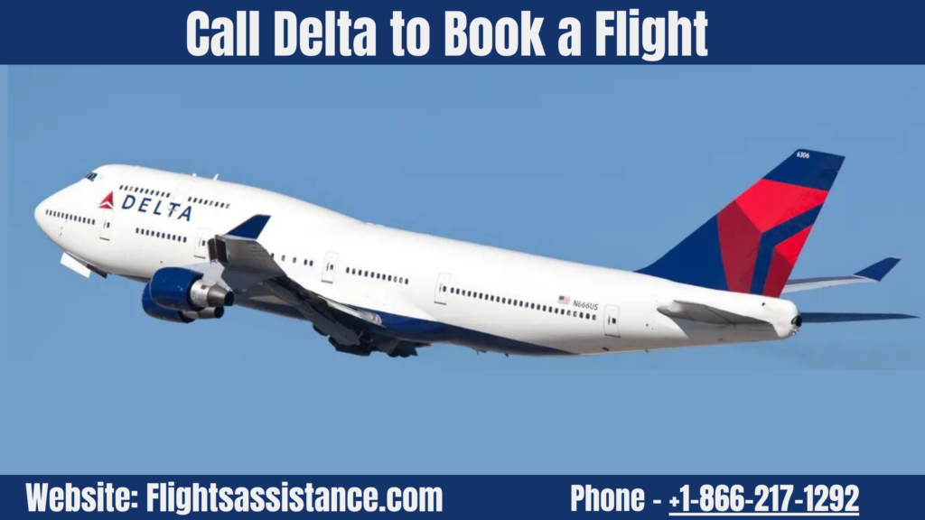 Call Delta to Book a flight